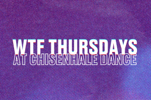 WTF Thursdays at Chisenhale Dance - white text on a grainy bright purple background